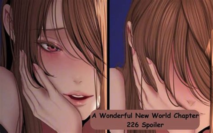 A Wonderful New World Chapter 214 release date