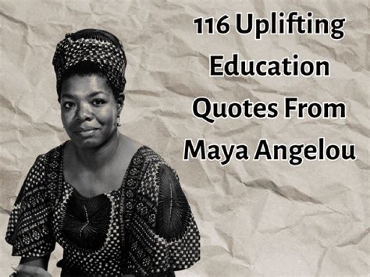 Maya Angelou On Learning