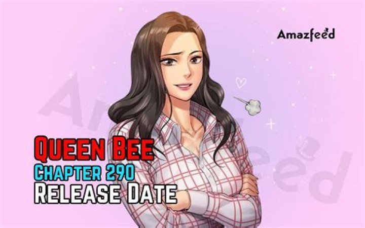 Queen Bee Chapter 308 spoiler