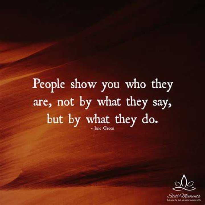 When People Show You Who They Are